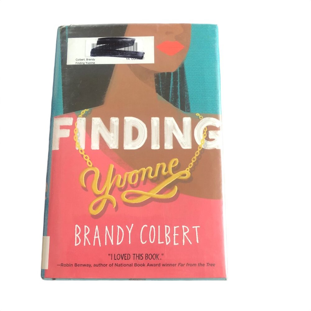 Finding Yvonne - Brandy Colbert (Hardback)